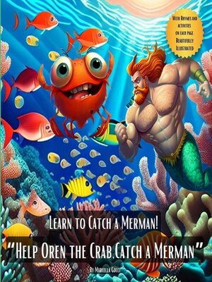 cover image of Learn to Catch a Merman! "Help Oren the Crab, catch a Merman"